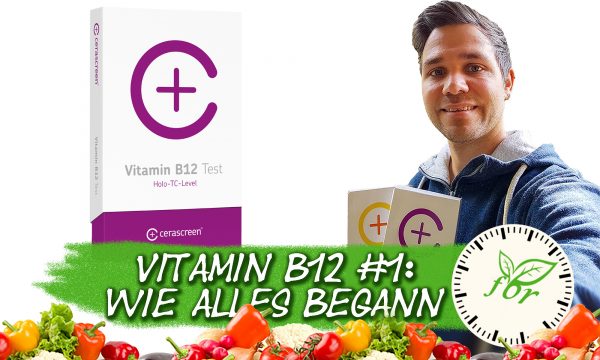 Vitamin B12 Selbstversuch